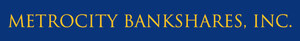 MetroCity Bankshares, Inc. Declares Quarterly Cash Dividend