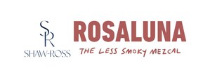 Rosaluna Mezcal Secures Series A Financing with Sacha Lichine and Shaw-Ross Partnership, Fueled by a Shared Passion for Quality Spirits